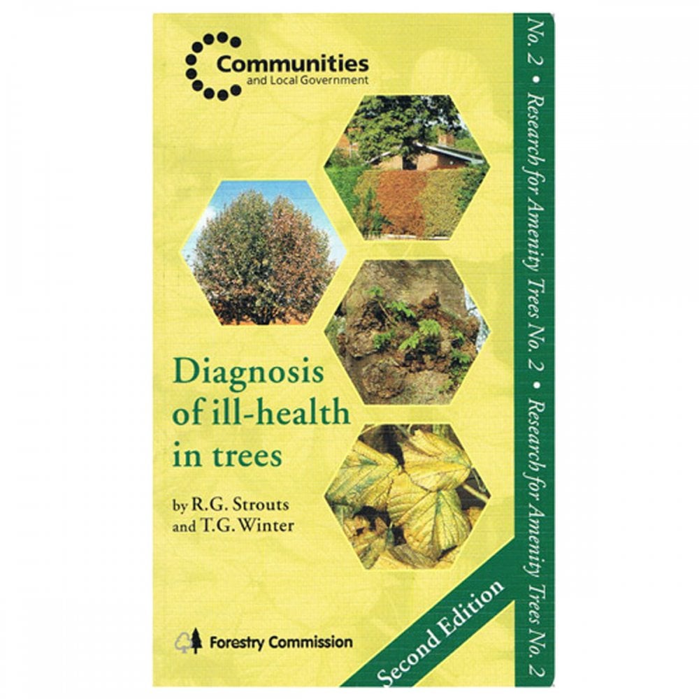 Diagnosis of Ill Health In Trees Arborist Book